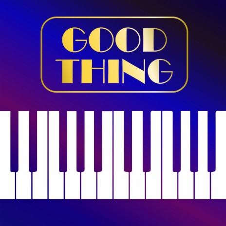 Good Thing (Instrumental) | Boomplay Music