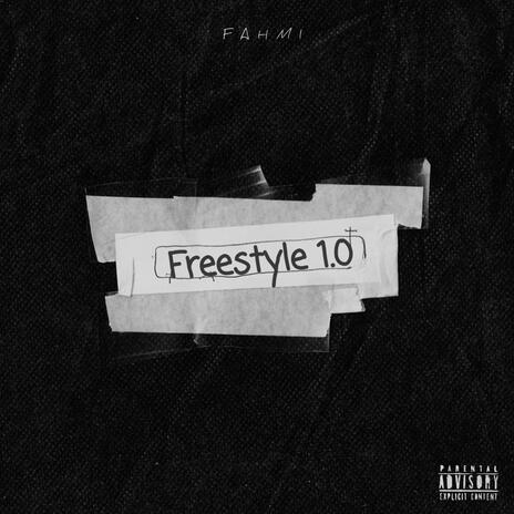 Freestyle 1.0 | Boomplay Music