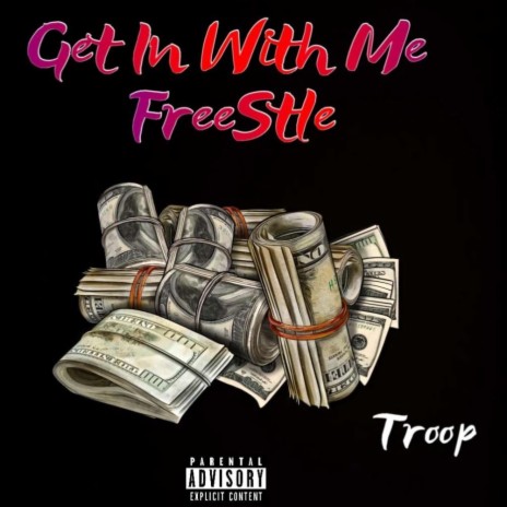 Get in with me freestyle | Boomplay Music