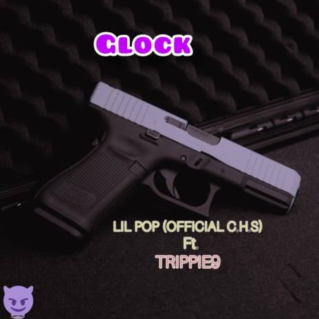 Glock ft. TRIPPIE9 | Boomplay Music
