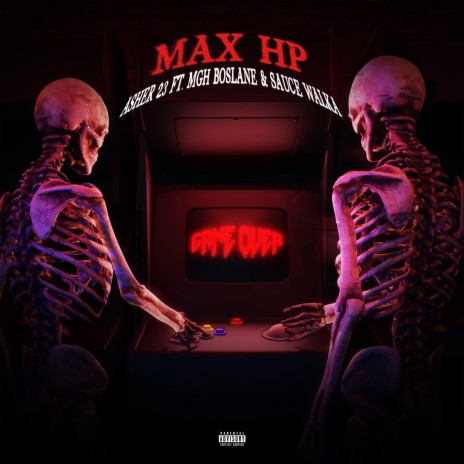 Max Hp ft. MHG BOSLANE & Sauce Walka | Boomplay Music