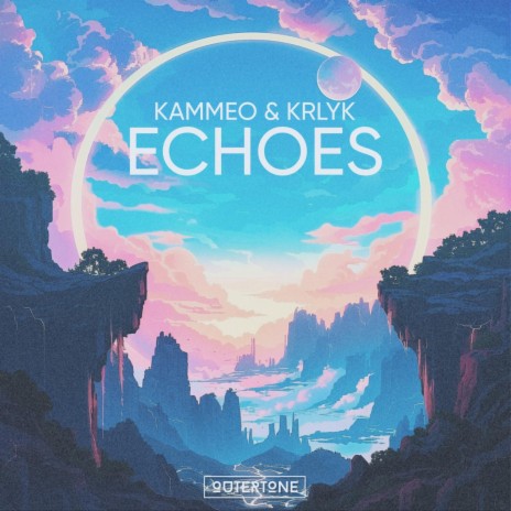 Echoes ft. KRLYK & Outertone | Boomplay Music