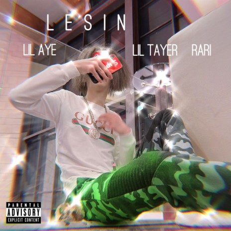 LESIN ft. Lil Aye & Rarri | Boomplay Music