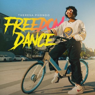 Freedom Dance lyrics | Boomplay Music