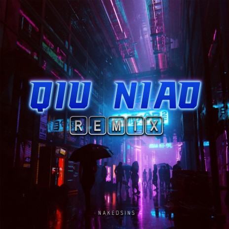 Qiu Niao (Remix) | Boomplay Music