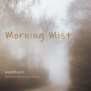 Morning Mist