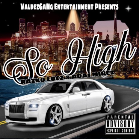 So High ft. Ada1Mirez | Boomplay Music