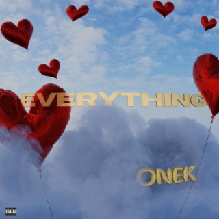 Everything lyrics | Boomplay Music