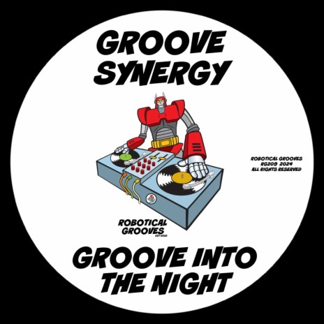 Groove Into The Night | Boomplay Music