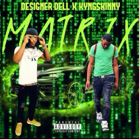 Matrix ft. KyngSkinny | Boomplay Music