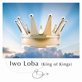 Iwo Loba - King of Kings