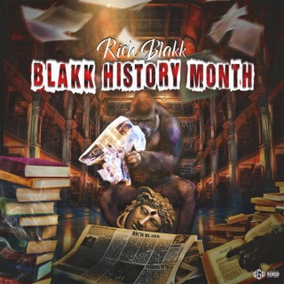 Blakk History Month! II
