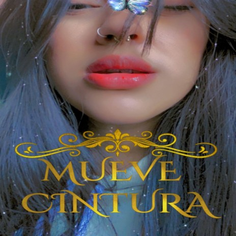 Mueve Cintura | Boomplay Music