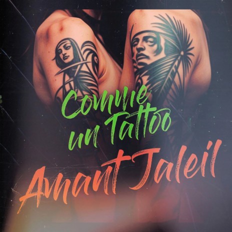 Comme Un Tattoo | Boomplay Music