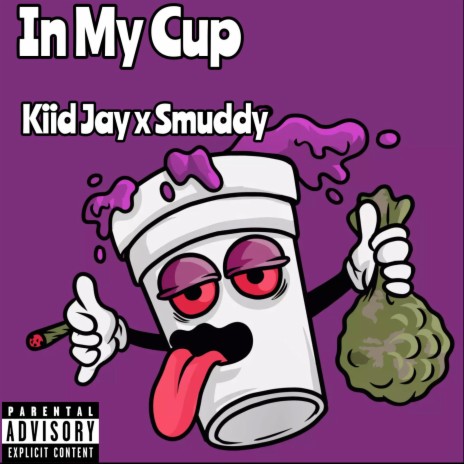 In My Cup ft. Smuddy Woo | Boomplay Music