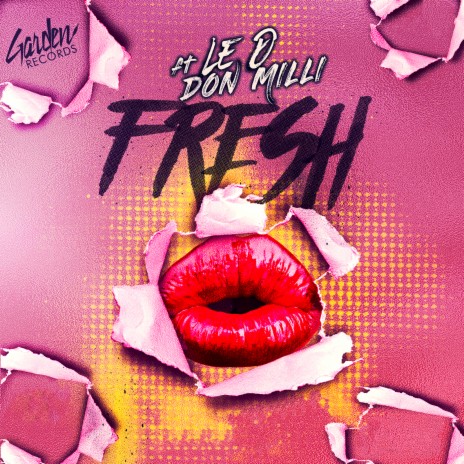 Fresh ft. Don Milli | Boomplay Music