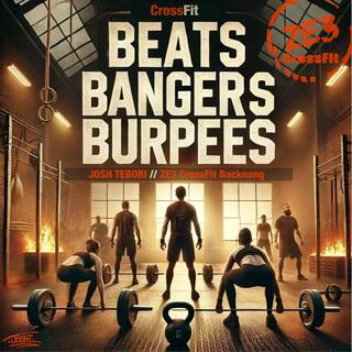 Beats Bangers Burpees