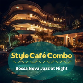 Bossa Nova Jazz at Night