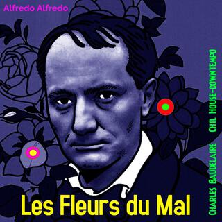 Les Fleurs du Mal