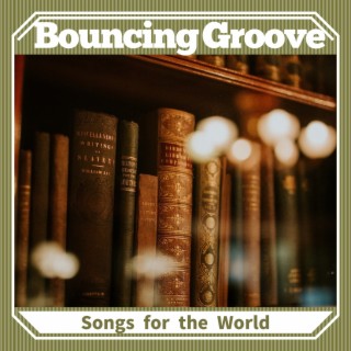 Songs for the World