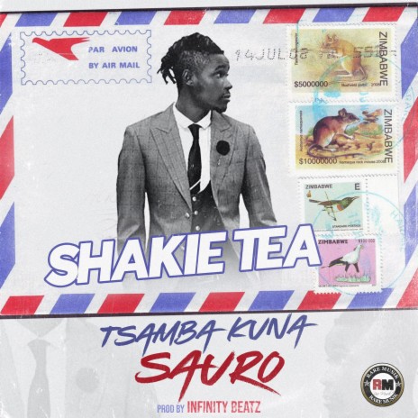 Tsamba Kuna Sauro (feat. Shakie Tea)