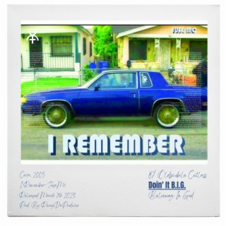 I Remember