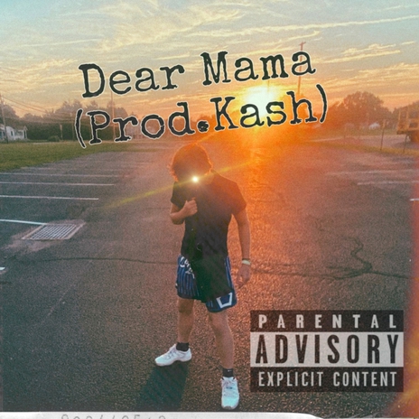 Dear Mama | Boomplay Music