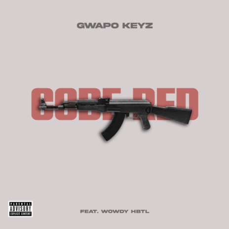 Code Red ft. Wowdy Hbtl | Boomplay Music