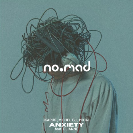 Anxiety ft. Michel Dj, MD DJ & Elianne