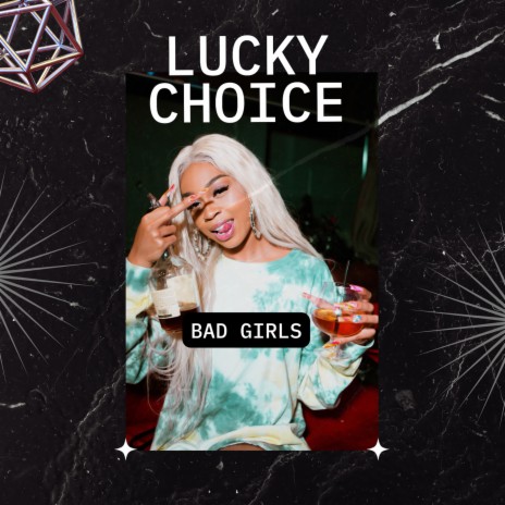 Bad Girls (Extended Mix) | Boomplay Music