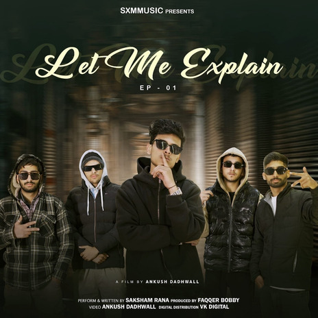 Let Me Explain | Boomplay Music