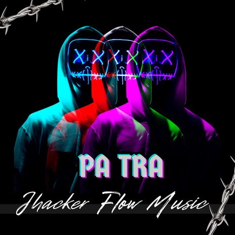 Pa Tra | Boomplay Music