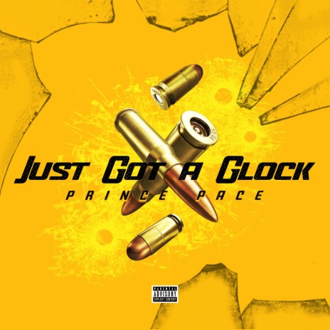 Just Got A Glock | Boomplay Music