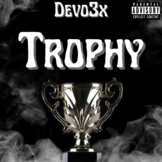 Trophy