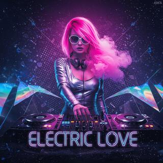 Electric Love lyrics | Boomplay Music