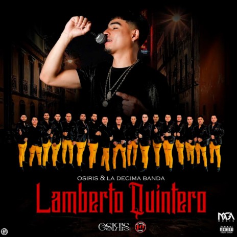 Lamberto Quintero ft. La Décima Banda | Boomplay Music