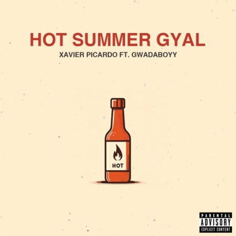 Hot Summer Gyal ft. GwadaBoyy | Boomplay Music