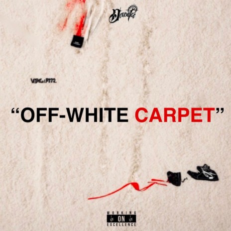 OFF-WHITE CARPET | Boomplay Music