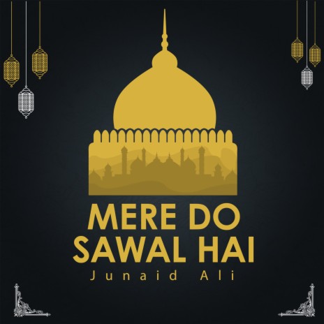 Mere Do Sawal Hai | Boomplay Music