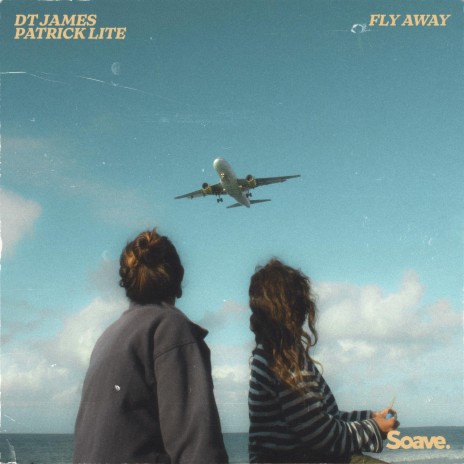 Fly Away ft. Patrick Lite, Duncan Townsend & Thomas Porzig | Boomplay Music