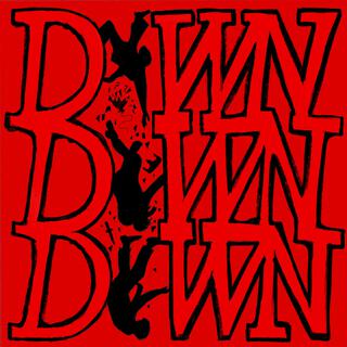 DOWNDOWNDOWN