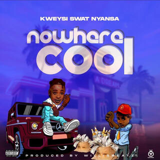 Nowhere Cool (Hyew Biibi) lyrics | Boomplay Music