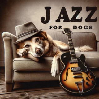 Jazz for Dogs: Guitar Music
