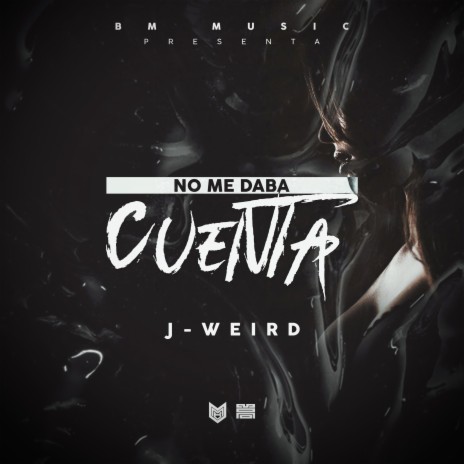 No Me Daba Cuenta | Boomplay Music