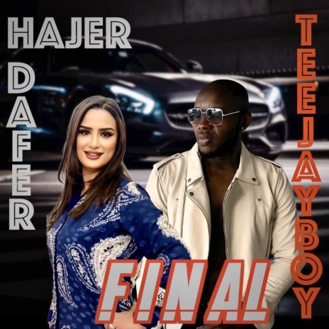 Final ft. Hajer Dafer | Boomplay Music