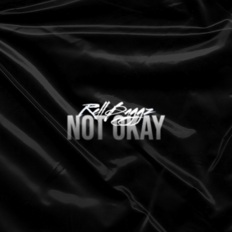 Not Okay | Boomplay Music