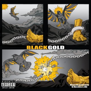 Black Gold:, Vol. 2