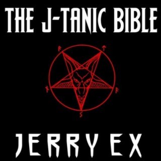 THE J-TANIC BIBLE