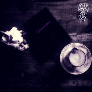 Grimoire, Or How I Let Go And Recorded A Goth Album