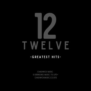 12 Twelve -Greatest Hits-